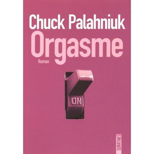 Orgasme   de Palahniuk Chuck  Format Beau livre 