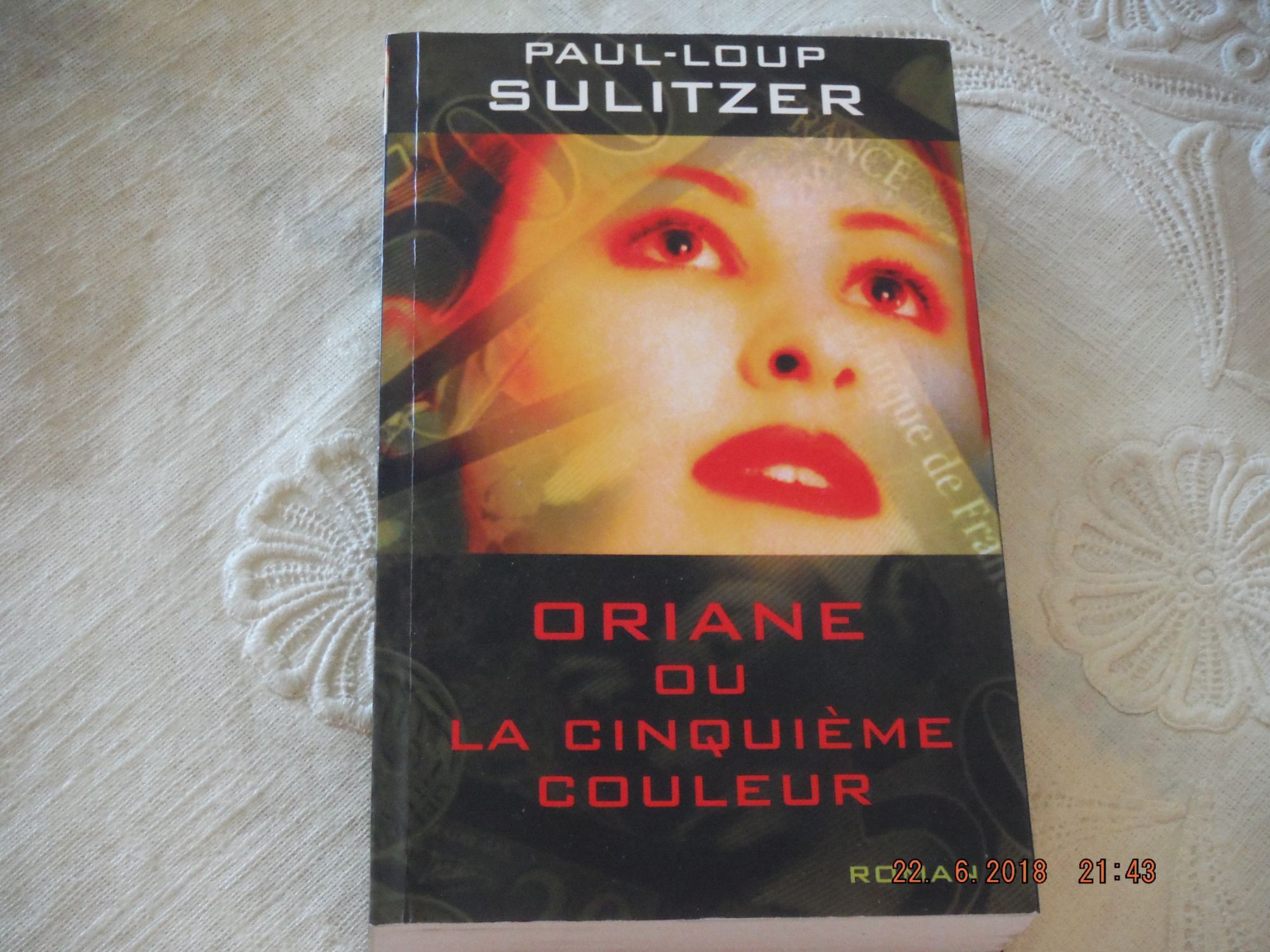 Oriane Ou La Cinquime Couleur   de Paul-Loup SULITZER  Format Broch 