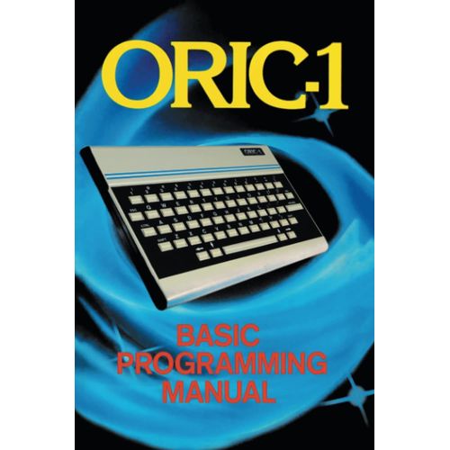 Oric-1 Basic Programming Manual    Format Broch 