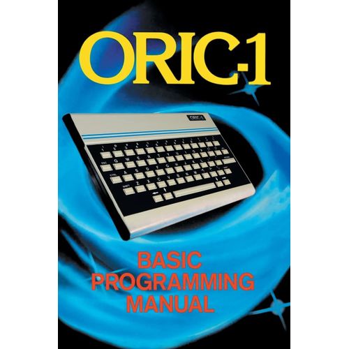 Oric-1 Basic Programming Manual    Format Broch 