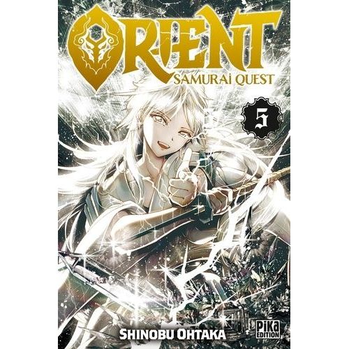 Orient - Samurai Quest - Tome 5    Format Tankobon 