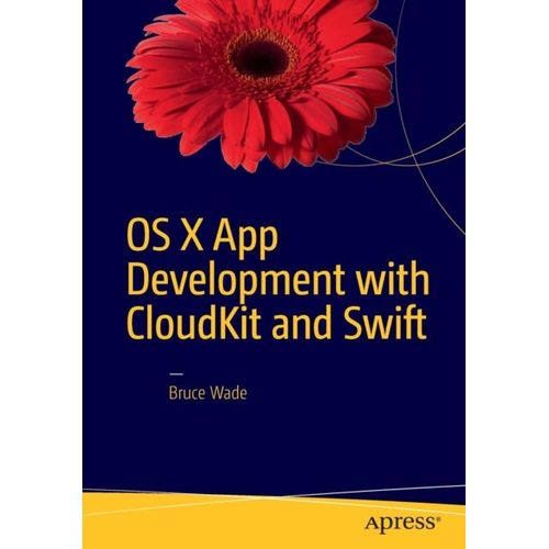 Os X App Development With Cloudkit And Swift    Format Broch 