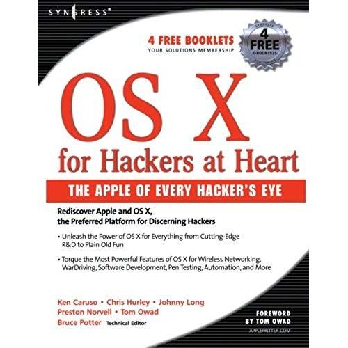 Os X For Hackers At Heart    Format Broch 