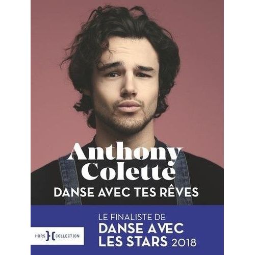 Danse Avec Tes Rves   de Colette Anthony  Format Beau livre 