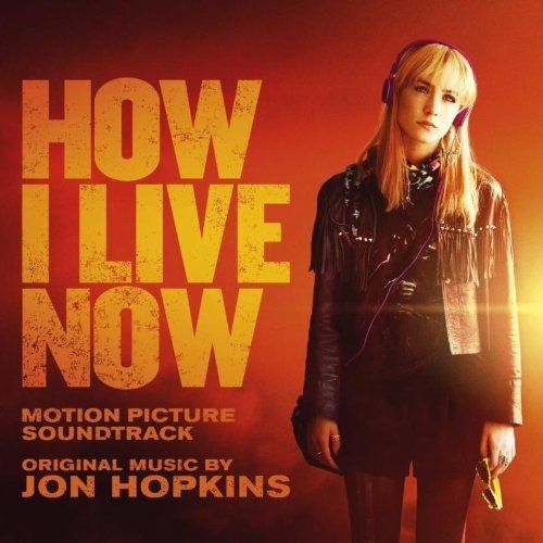 Ost: How I Live Now - Jon Hopkins