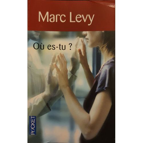 O Es-Tu ?   de Marc Levy  Format Poche 