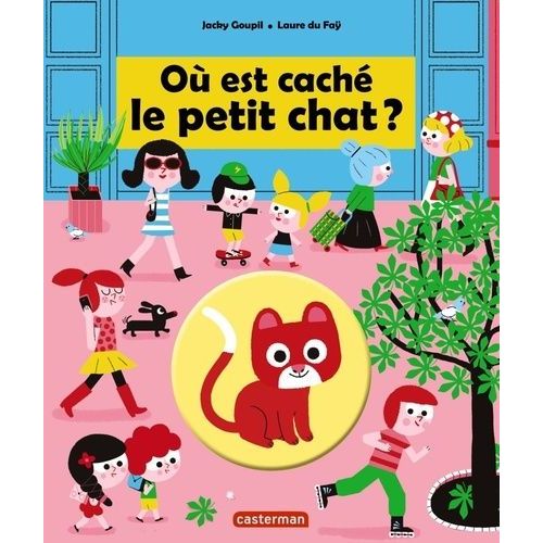 O Est Cach Le Petit Chat ?   de jacky goupil  Format Album 