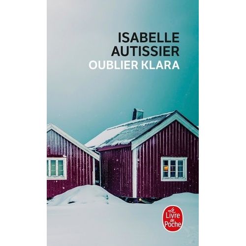 Oublier Klara    Format Poche 