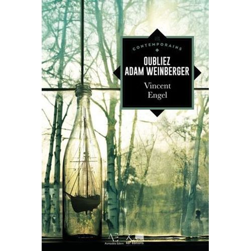 Oubliez Adam Weinberger  