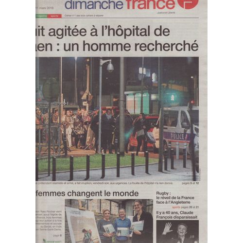 Ouest France Dimanche (Quotidien) / 11-03-2018 N1049 : Claude Franois (1p) - Florent Manaudou (1p) - Frdric Beigbeder (1,5p) - Feu ! Chatterton (1/2p)