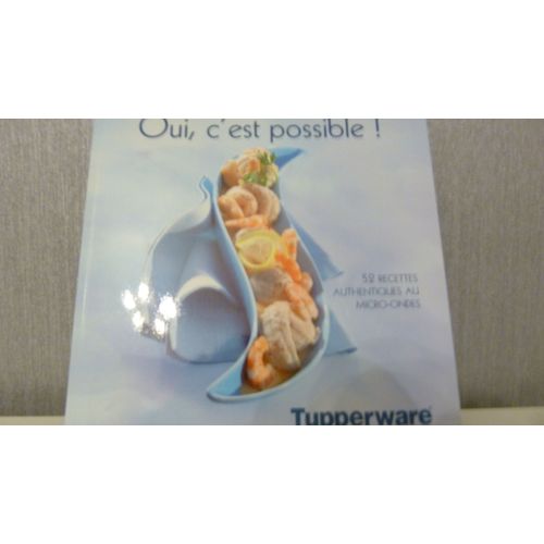 Oui, C'est Possible Tupperware   de tupperware  Format Auto dition 