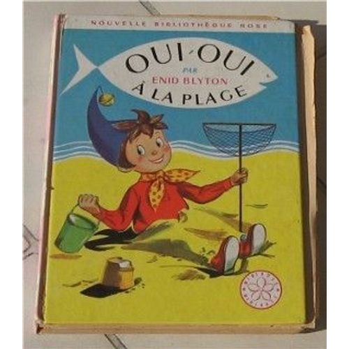 Oui Oui  La Plage   de blyton enid  Format Album 