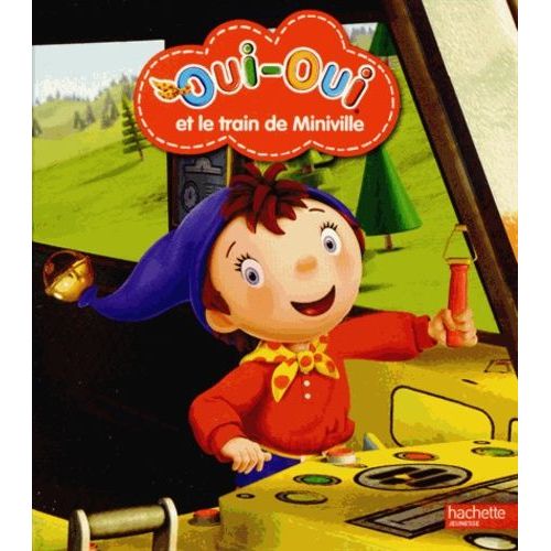 Oui-Oui Et Le Train De Miniville   de Hachette null  Format Album 