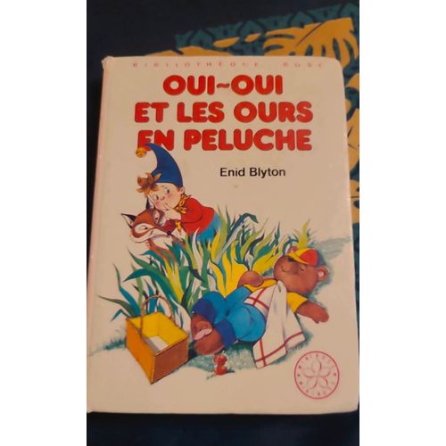Oui Oui Et Les Ours En Peluche   