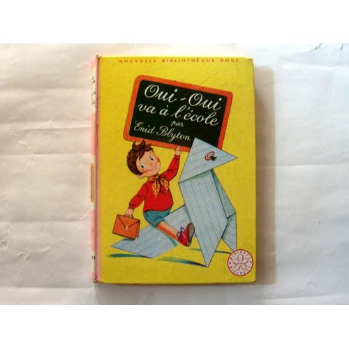 Oui-Oui Va  L'cole    de Enid Blyton  Format Poche 
