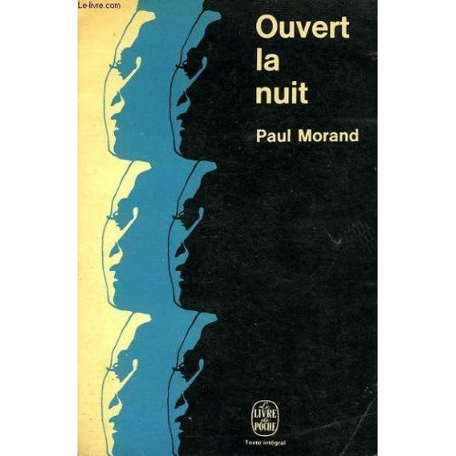 Ouvert La Nuit.   de paul morand  Format Reli 