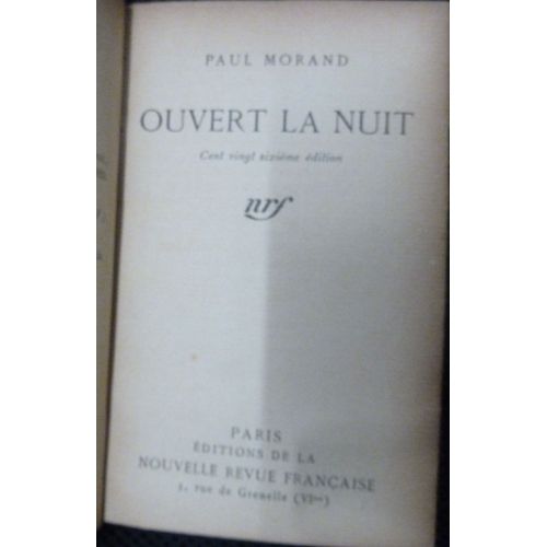 Ouvert La Nuit   de paul morand  Format Reli 
