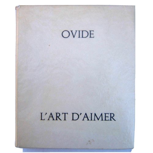 Ovide. L?Art D?Aimer. 30 Illustrations De Jacques Darche. Tirage  365 Ex.   