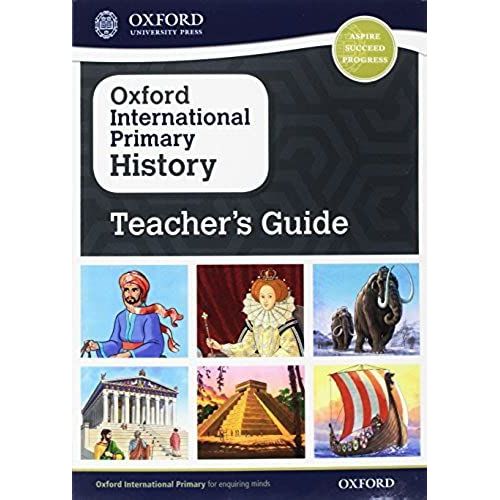 Oxford International History: Teacher's Guide    Format Broch 