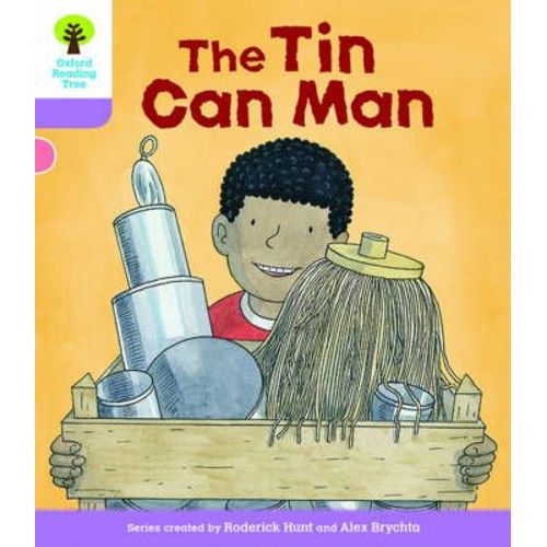 Oxford Reading Tree Biff, Chip And Kipper Stories Decode And Develop: Level 1+: The Tin Can Man    Format Broch 