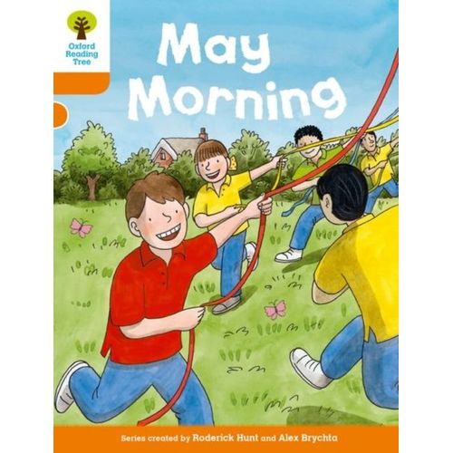 Oxford Reading Tree Biff, Chip And Kipper Stories Decode And Develop: Level 6: May Morning    Format Broch 