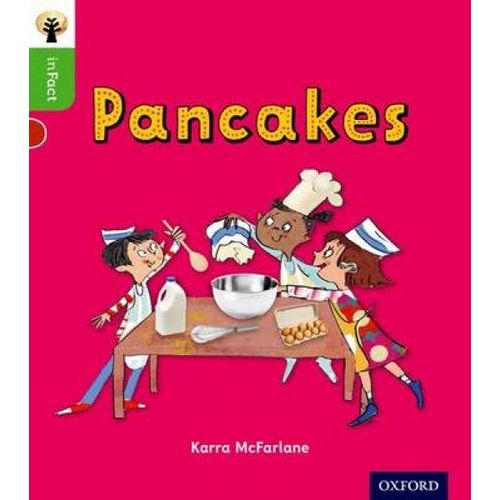 Oxford Reading Tree Infact: Oxford Level 2: Pancakes    Format Broch 