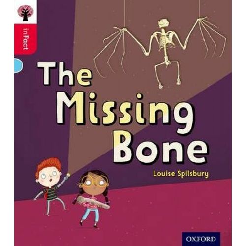 Oxford Reading Tree Infact: Oxford Level 4: The Missing Bone    Format Broch 