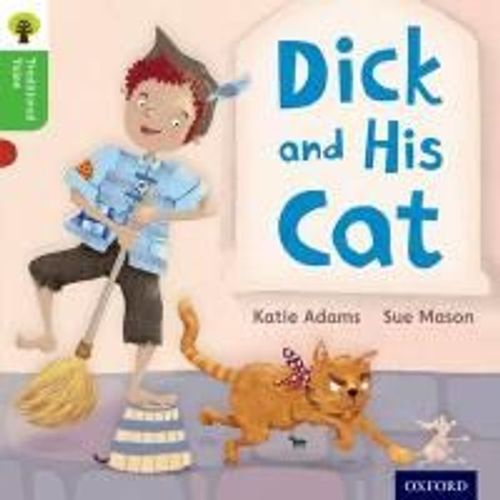 Oxford Reading Tree Traditional Tales: Level 2: Dick And His Cat    Format Broch 
