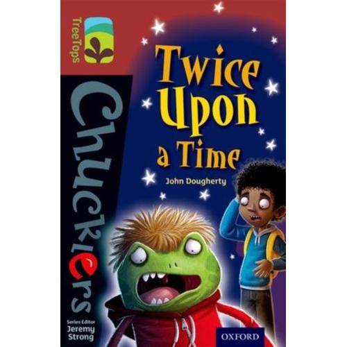 Oxford Reading Tree Treetops Chucklers: Level 15: Twice Upon A Time   de John Dougherty  Format Broch 