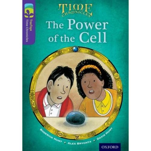 Oxford Reading Tree Treetops Time Chronicles: Level 11: The Power Of The Cell   de Roderick Hunt  Format Broch 