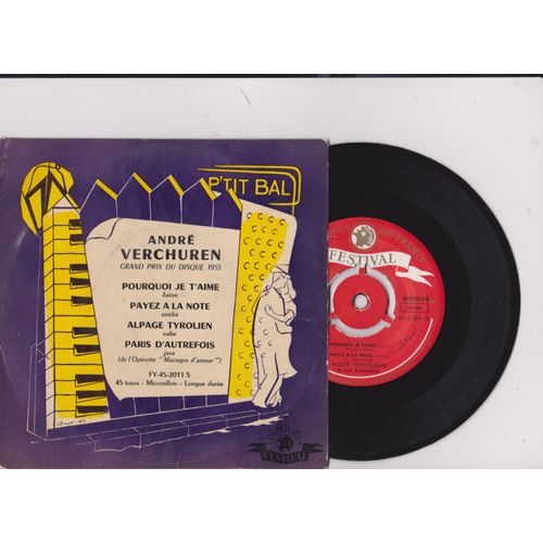 P'tit Bal Collection - Pourquoi Je T'aime (Baion) - Payez La Note (Samba) - Alpage Tyrolien (Valse) - Paris D'autrefois Java De L'oprette Mariages D'amour - Grans Prix Du Disque 1955 - Andr Verchuren Et Son Ensemble -