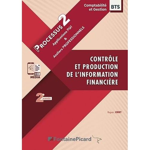 Contrle Et Production De L'information Financire Bts Cg 2e Anne - Processus 2   de Jenny Hugues  Format Beau livre 