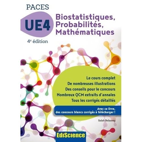 Ue4 Biostatistiques, Probabilits, Mathmatiques   de Belazreg Salah  Format Beau livre 