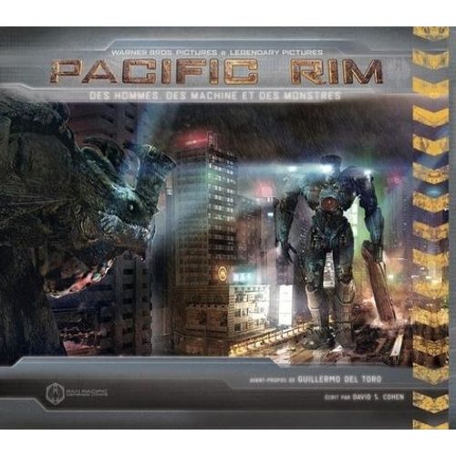 Pacific Rim - Des Hommes, Des Machines Et Des Monstres    Format Reli 