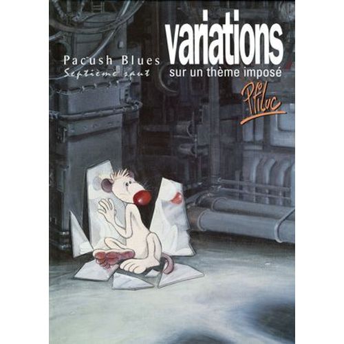 Pacush Blues - Tome 07  