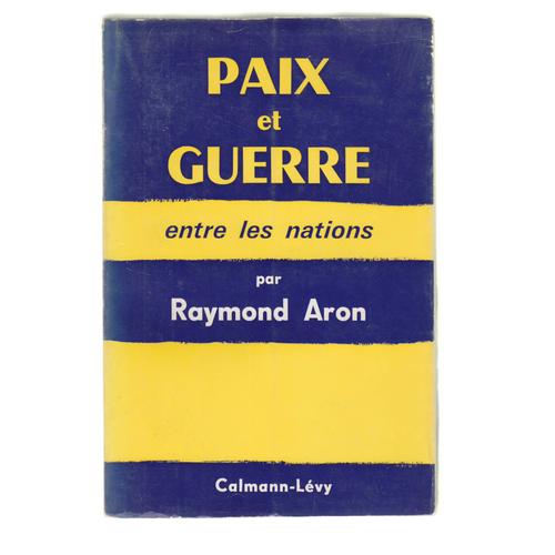 Paix Et Guerre Entre Les Nations.   de Raymond Aron  Format Broch 