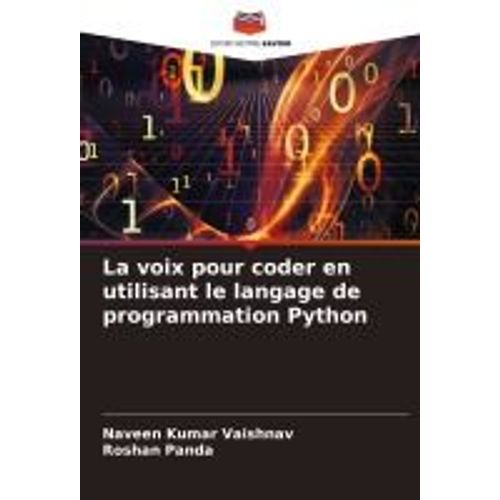 La Voix Pour Coder En Utilisant Le Langage De Programmation Python    Format Broch 