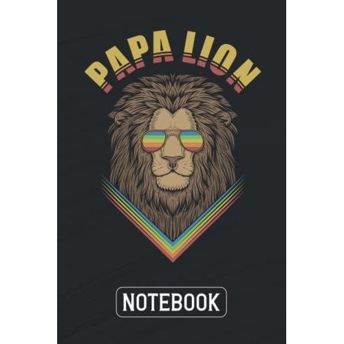 Papa Lion. Retro Style. Lined Journal Notebook. Journal For, Kids, School, Students 6x9 In 120 Pages   de Borsuk, Renat  Format Broch 