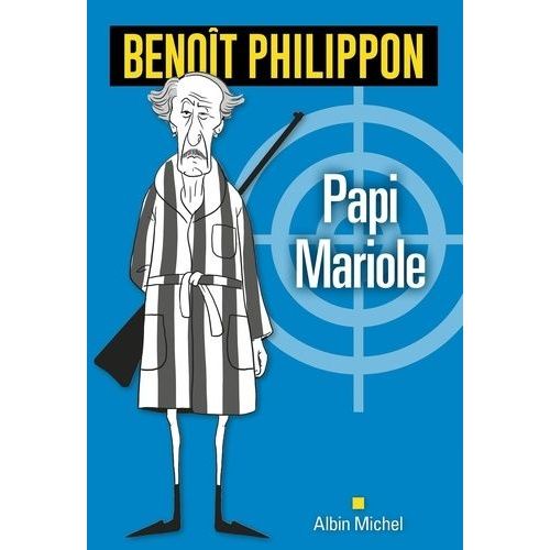 Papi Mariole    Format Grand Format 