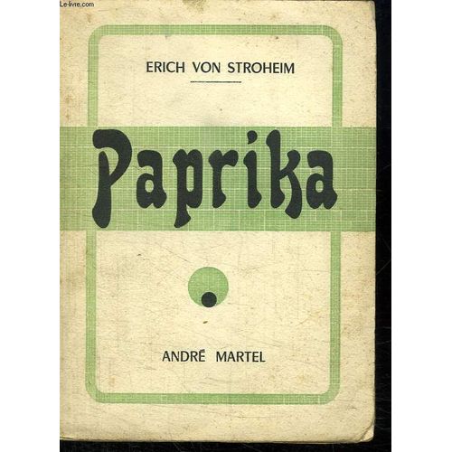 Paprika.   de erich von stroheim