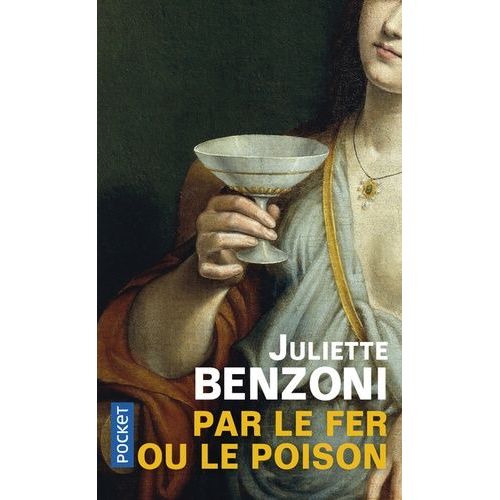 Par Le Fer Ou Le Poison    Format Poche 