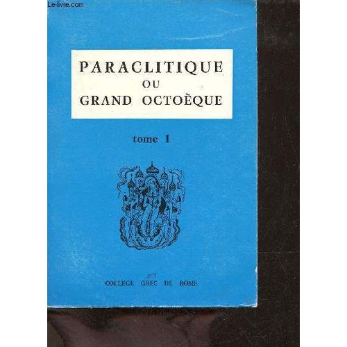 Paraclitique Ou Grand Octoque - Tome 1.   de Collectif 