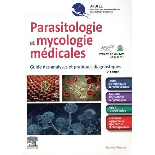 Parasitologie Et Mycologie Mdicales - Guide Des Analyses Et Pratiques Diagnostiques    Format Beau livre 