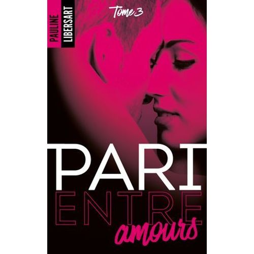 Pari Entre Amours  