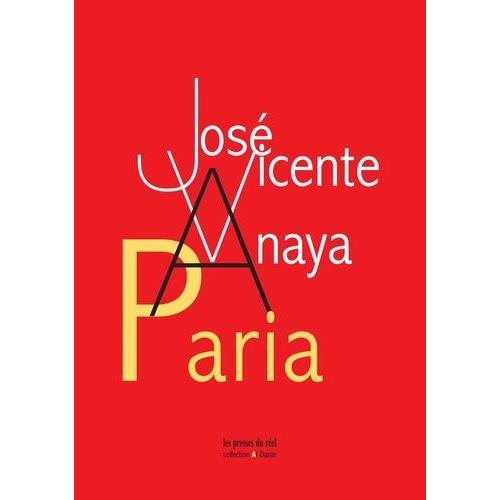 Paria   de Anaya Jos Vicente  Format Poche 