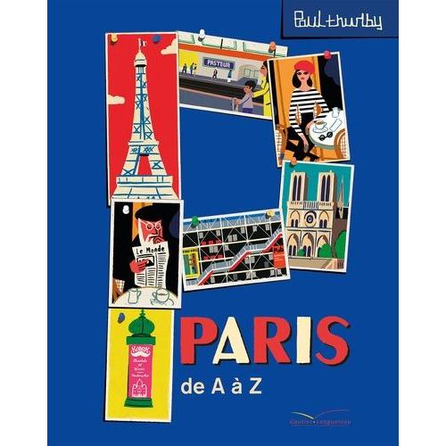 Paris De A  Z   de Thurlby Paul  Format Album 