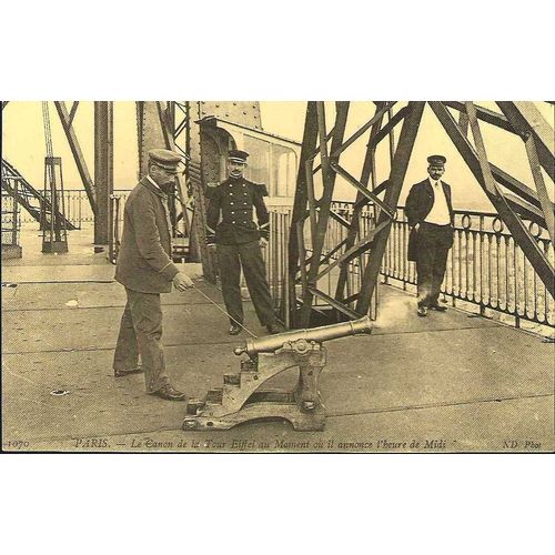 Paris - Le Canon De La Tour Eiffel Au Moment Ou Il Annonce L'heure De Midi - Rdition D'une Cpa - 1er Choix - Ref 021 372