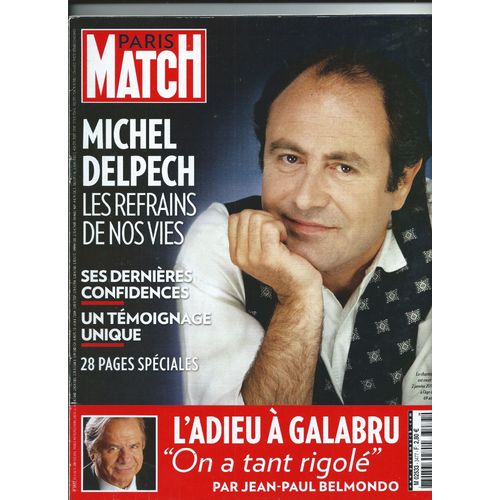 Paris Match 06/01/2016 Michel Delpech, L'adieu  Galabru Par Jean-Paul Belmondo, Quentin Tarantino, Ai Weiwei, Pascal Elb, Liouba Wildenstein, Pamela Enderson,, Zabou,  Testud,  Kurys, Balasco