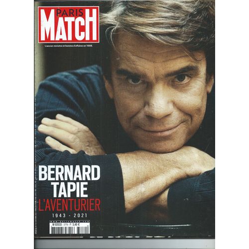 Paris Match 07/10/2021 Bernard Tapie, Hubert Flix Thiefaine, Balasko, Joachim Trier, Vivian Maier, Mariage Des Romanov, Zo Adjani, Jean-Louis tienne, Emma Mackey, Mugler & Cadi B, Ed Sheeran