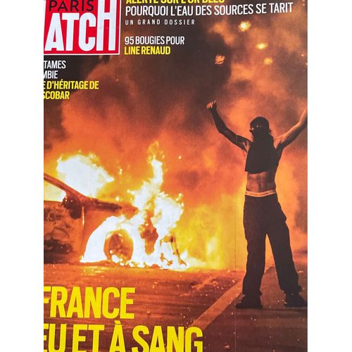 Paris Match 3870 Du 6 Au 12 Juillet 2023. La France  Feu Et  Sang. Alerte Sur L?Or Bleu. 95 Bougies Pour Line Renaud?